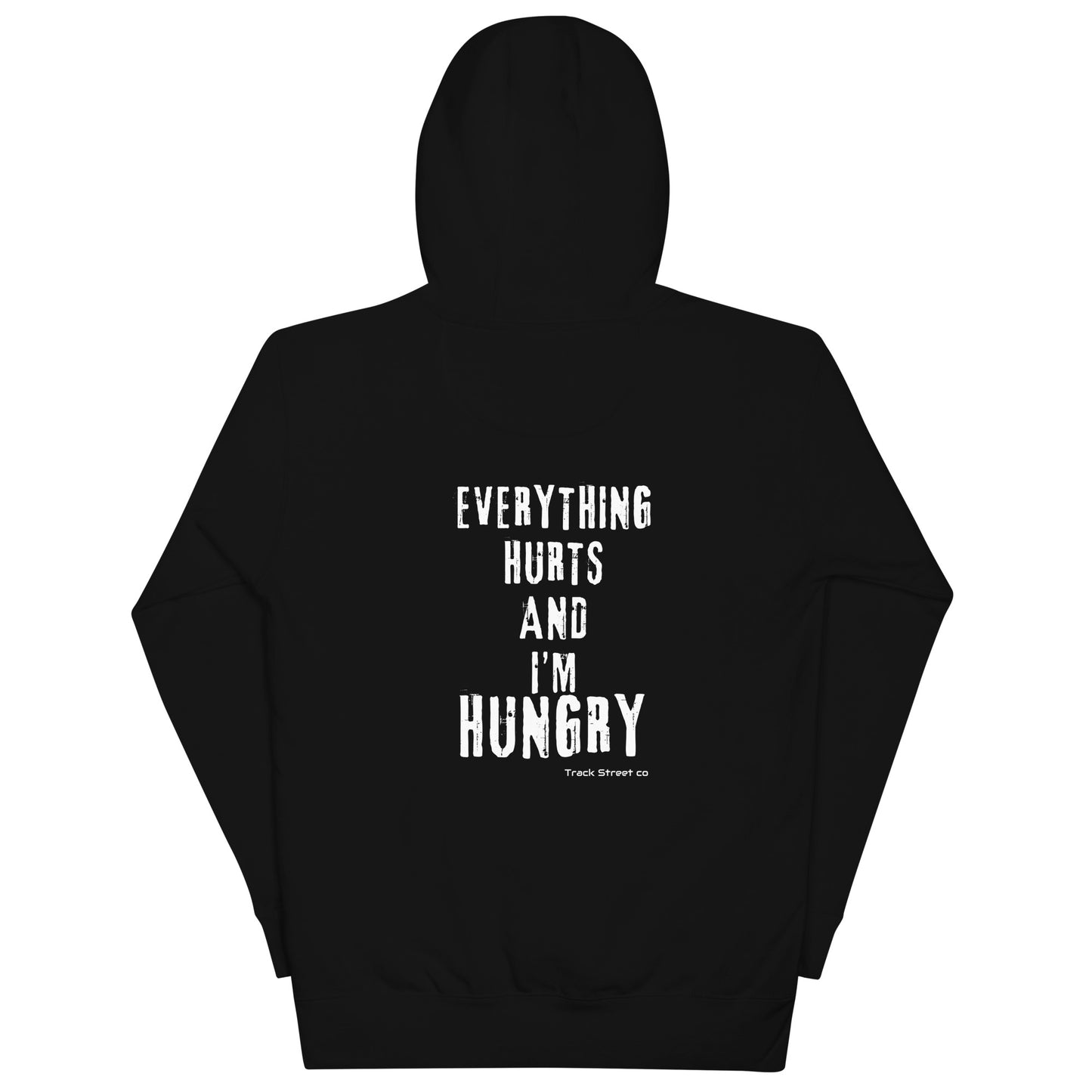 Triathlete Everything Hurst And I'm Hungry Unisex Hoodie