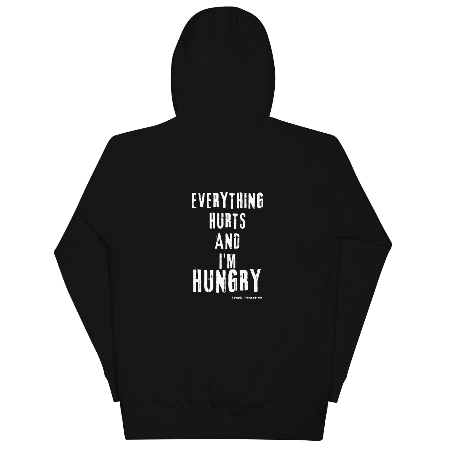 Runner Everything Hurts And I'm Hungry Unisex Hoodie