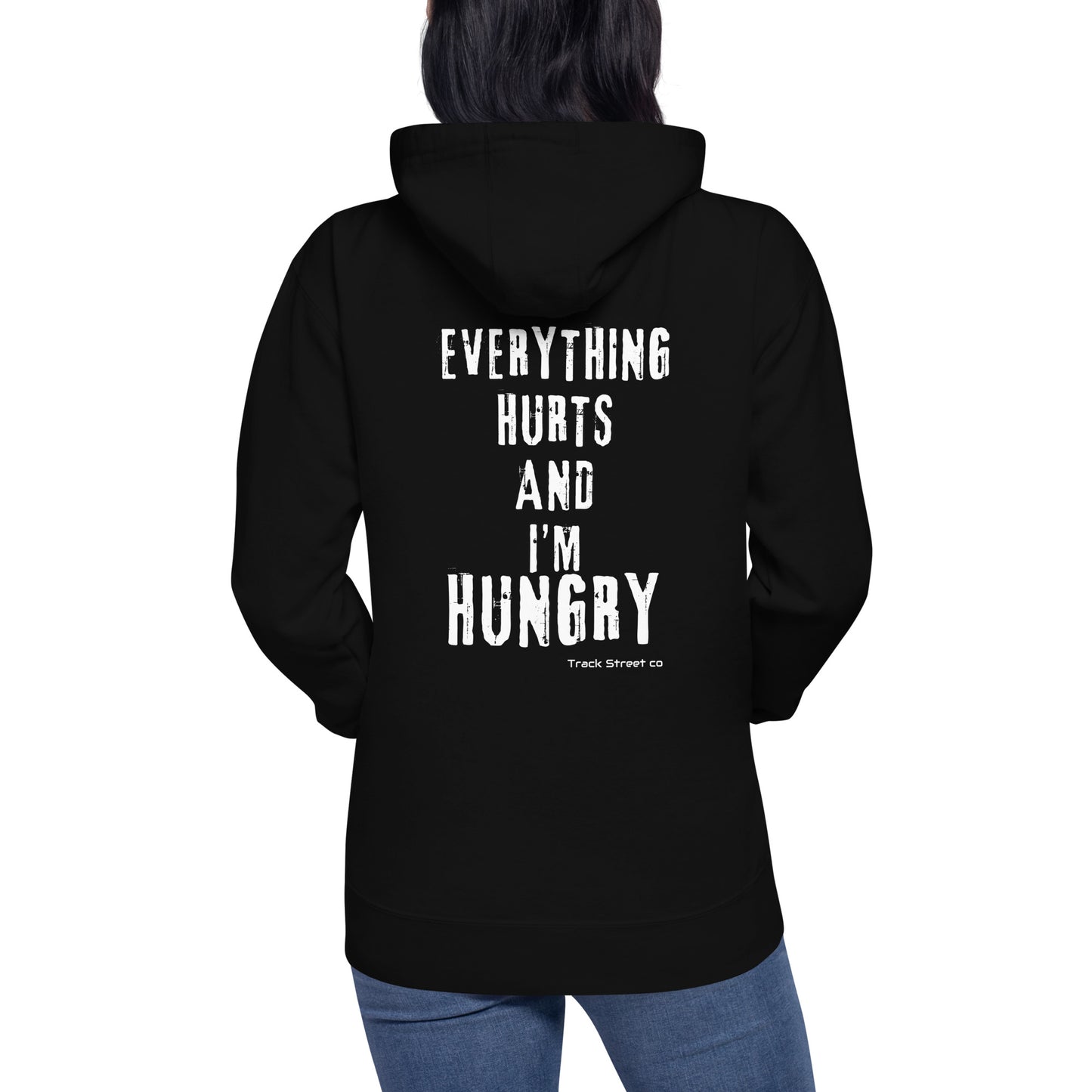 Duathlete Everything Hurts And I'm Hungry Unisex Hoodie