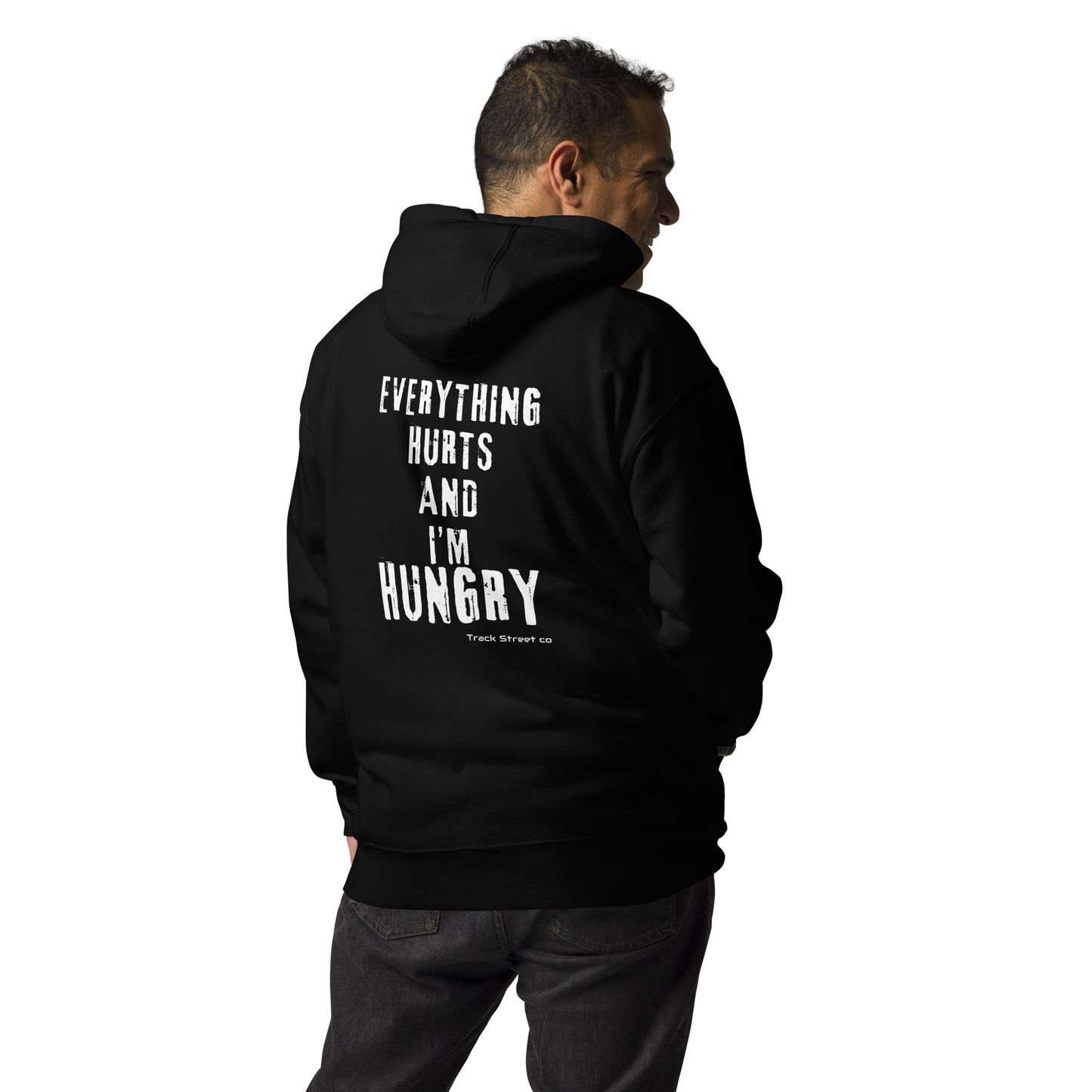 Duathlete Everything Hurts And I'm Hungry Unisex Hoodie