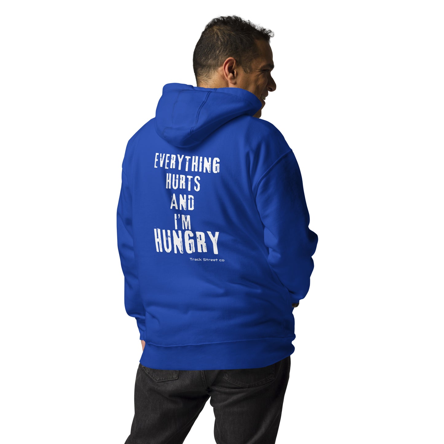 Duathlete Everything Hurts And I'm Hungry Unisex Hoodie