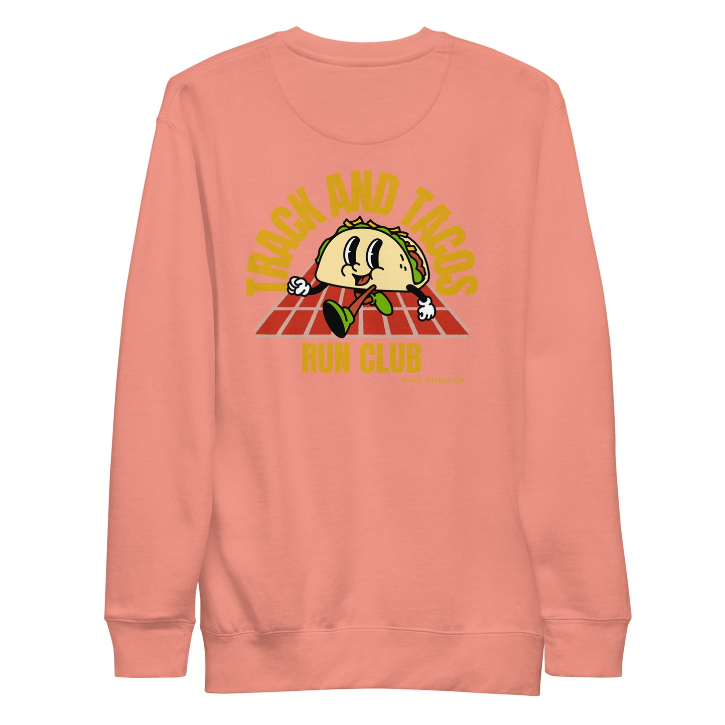 Track and Tacos Run Club Unisex Premium Sweatshirt