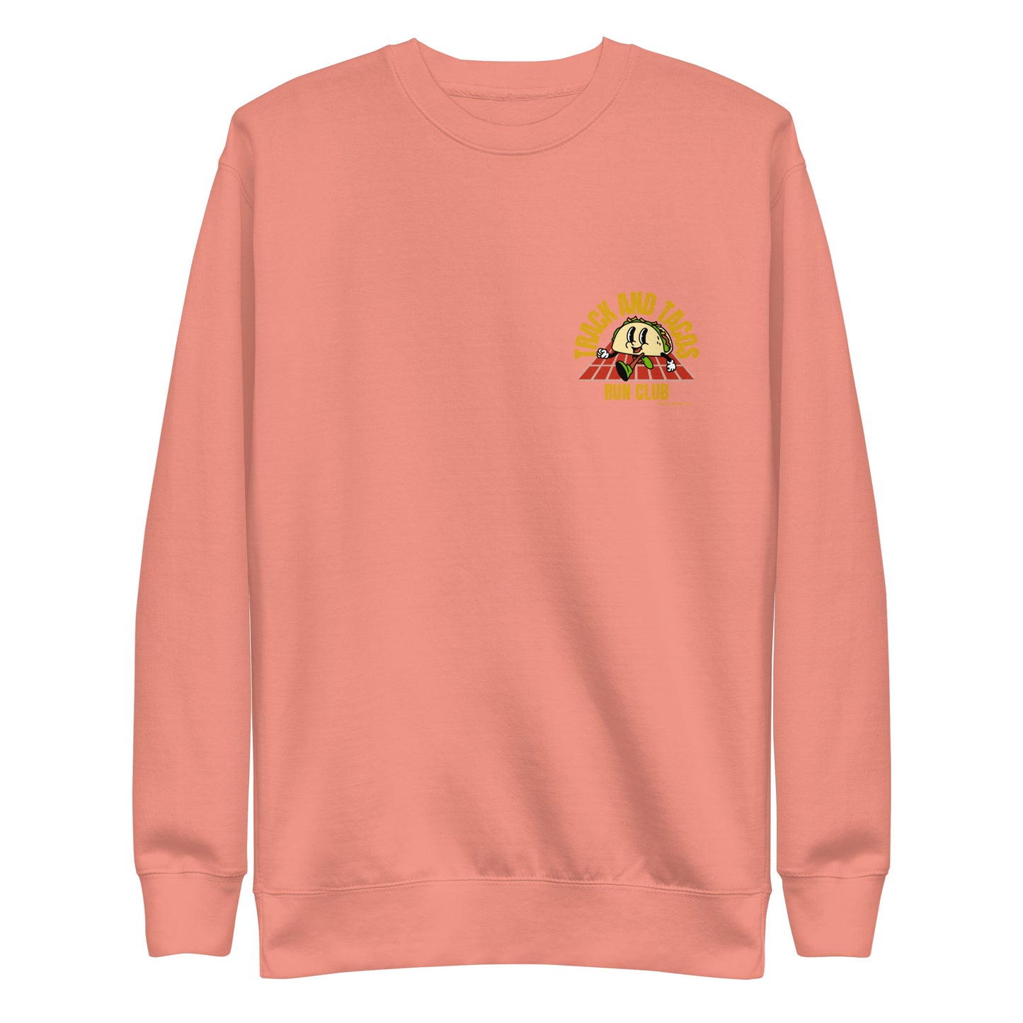 Track and Tacos Run Club Unisex Premium Sweatshirt