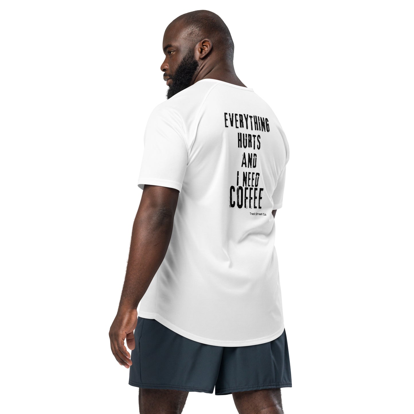 Everything Hurts And I need Coffee Unisex sports jersey