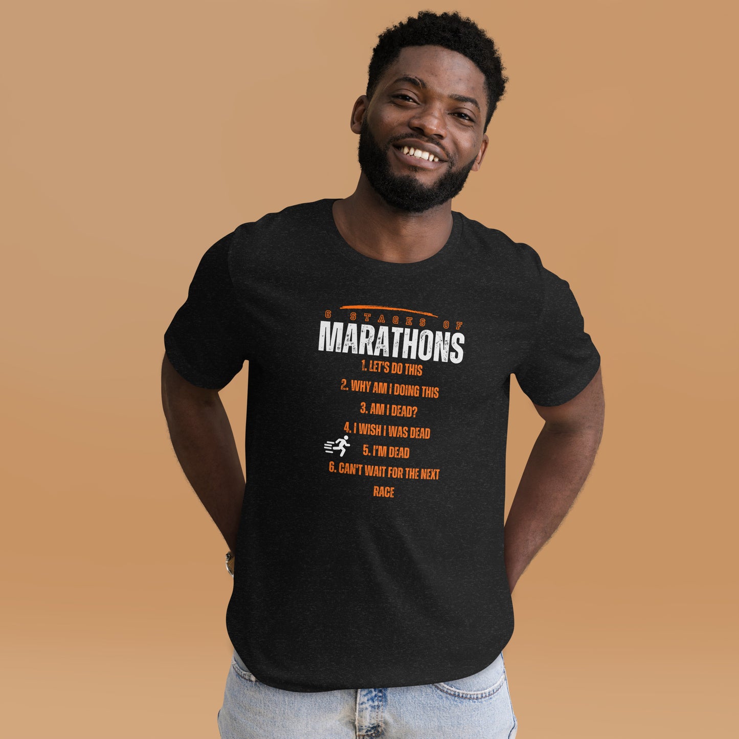 The 6 Stages of Marathons Unisex t-shirt