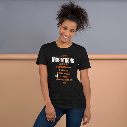 The 6 Stages of Marathons Unisex t-shirt