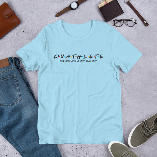 Duathlete The One With Run, Bike Run Unisex t-shirt