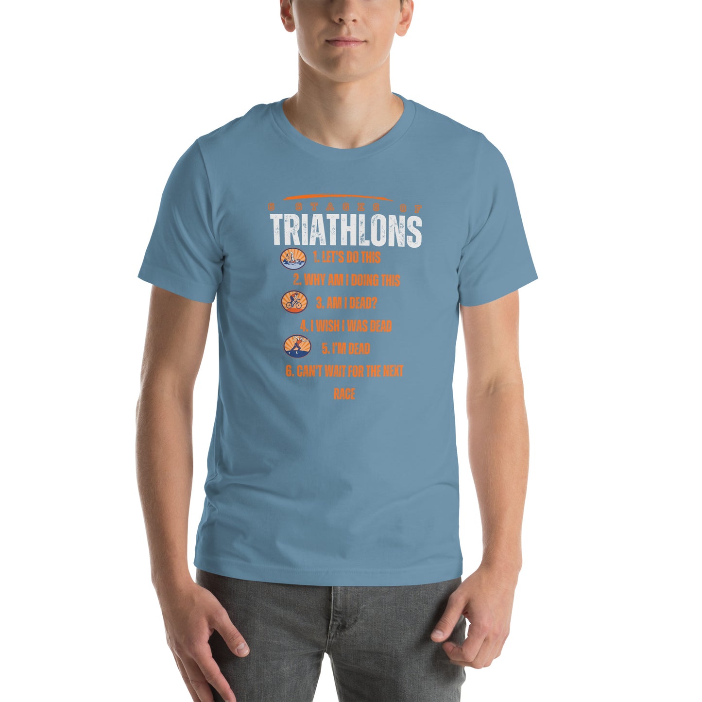 The 6 Stages of Triathlons Unisex t-shirt