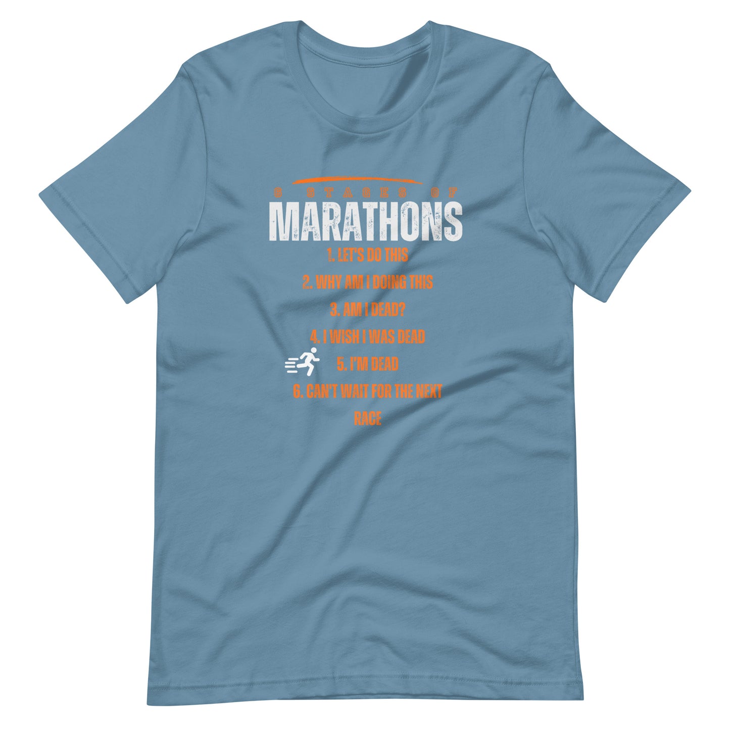 The 6 Stages of Marathons Unisex t-shirt