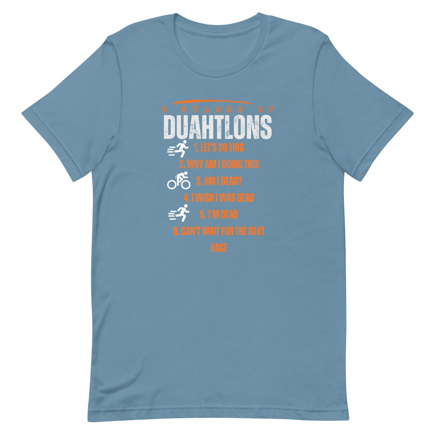 The 6 Stages Of Duathlons Unisex t-shirt